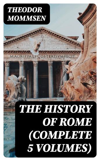 The History of Rome (Complete 5 Volumes) - cover