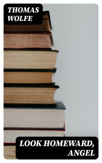 Look Homeward Angel - cover