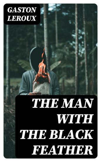 The Man With the Black Feather - Illustrated - cover