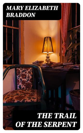 The Trail of the Serpent - cover