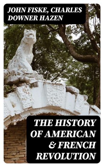 The History of American & French Revolution - cover