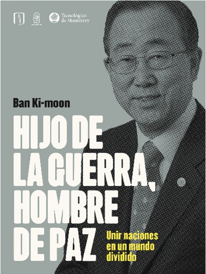 Hijo de la guerra hombre de paz - Unir naciones en un mundo dividido - cover
