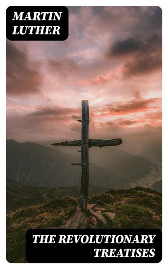 The Revolutionary Treatises - cover