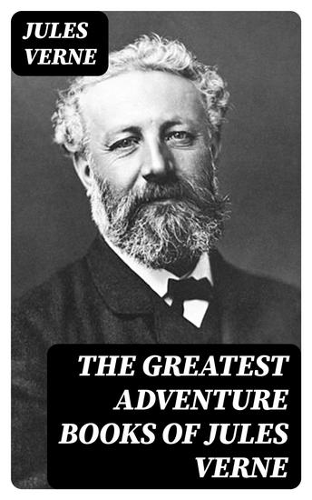 The Greatest Adventure Books of Jules Verne - cover