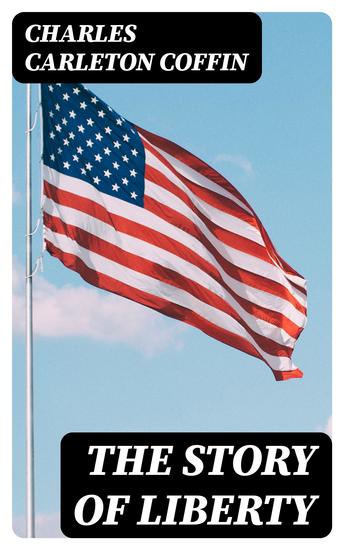 The Story of Liberty - cover