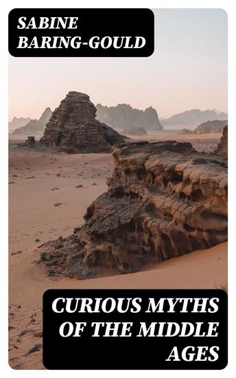 Curious Myths of the Middle Ages - cover