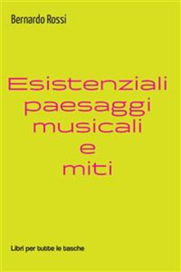 Esistenziali paesaggi musicali e miti - cover