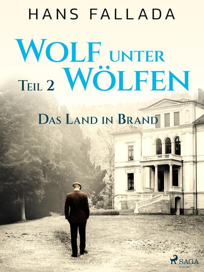 Wolf unter Wölfen Teil 2 – Das Land in Brand - cover
