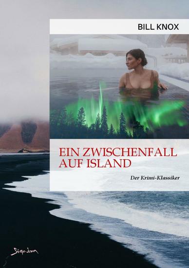 EIN ZWISCHENFALL AUF ISLAND - Der Krimi-Klassiker! - cover