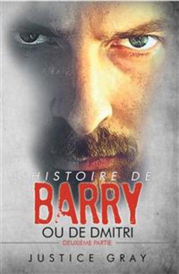 L'histoire De Barry : Ou De Dmitri - Deuxième Partie - cover