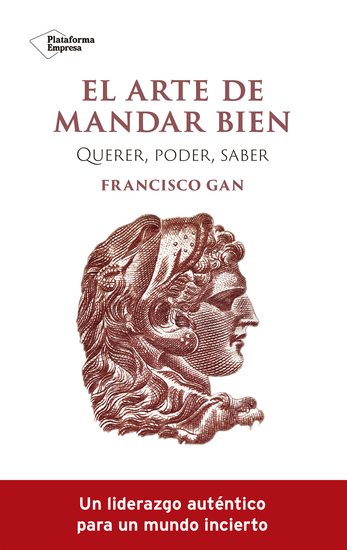 El arte de mandar bien - Querer poder saber - cover