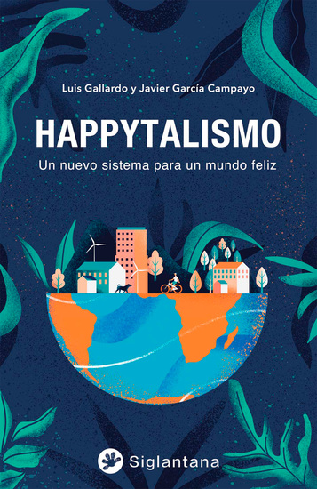 Happytalismo - Un nuevo sistema para un mundo feliz - cover