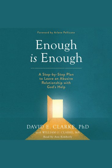 Enough Is Enough - A Step-by-Step Plan to Leave an Abusive Relationship with God's Help - cover