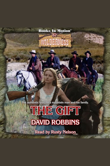 Gift The (Wilderness Series Book 67) - cover