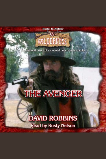 Avenger The (Wilderness Series Book 69) - cover