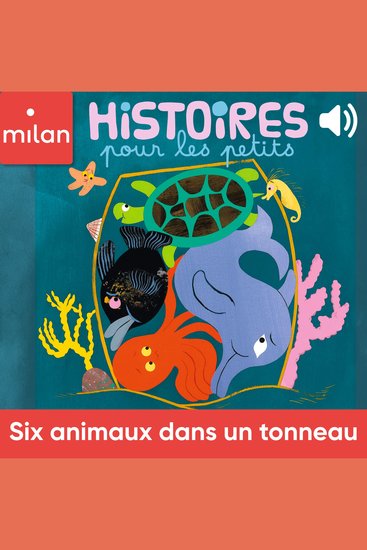 Six animaux dans un tonneau - cover