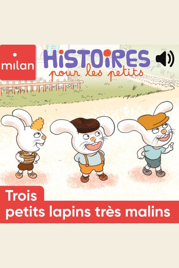 Trois petits lapins très malins - cover