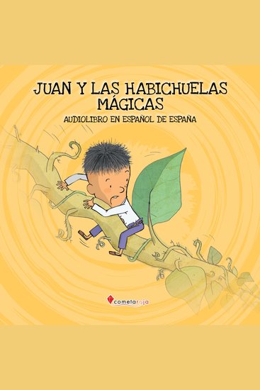 Juan y las habichuelas mágicas - Audiolibro en español de España - cover