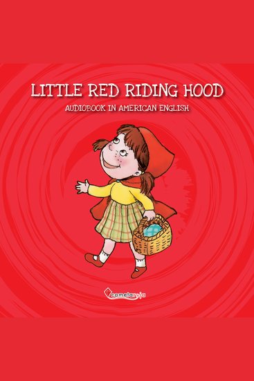 Little Red Riding Hood - Audiobook in American English - cover