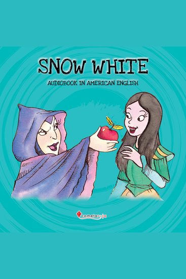 Snow White - Audiobook in American English - cover