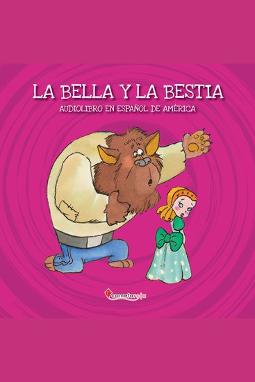 La bella y la bestia - Audiolibro en español de América - cover