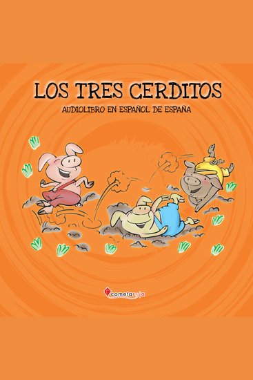 Los tres cerditos - Audiolibro en español de España - cover