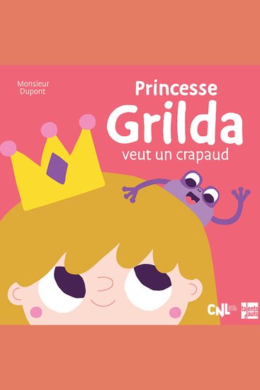 Princesse Grilda veut un crapaud - cover