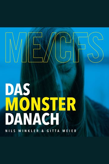 ME CFS Das Monster danach - cover