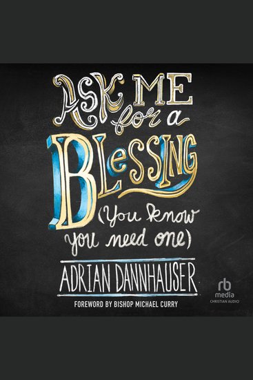 Ask Me for a Blessing (You Know You Need One) - cover