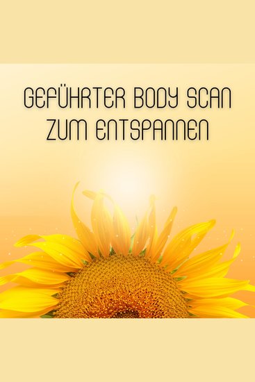 Geführter Body Scan zum Entspannen: Bodyscan & Körperwahrnehmung - cover