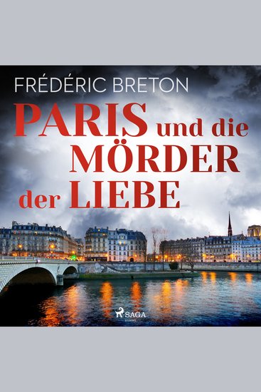 Paris und die Mörder der Liebe - cover