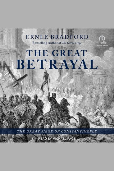The Great Betrayal - The Great Siege of Constantinople - cover