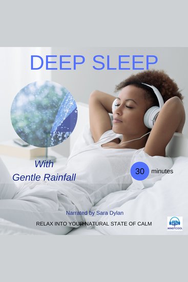 Deep sleep meditation with Gentle rain fall 30 minutes - RELAX INTO YOUR NATURAL STATE OF CALM - cover