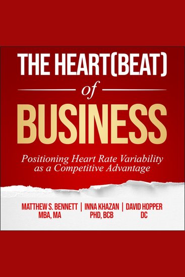 The Heart(beat) of Business - Positioning Heart Rate Variability as a Competitive Advantage - cover
