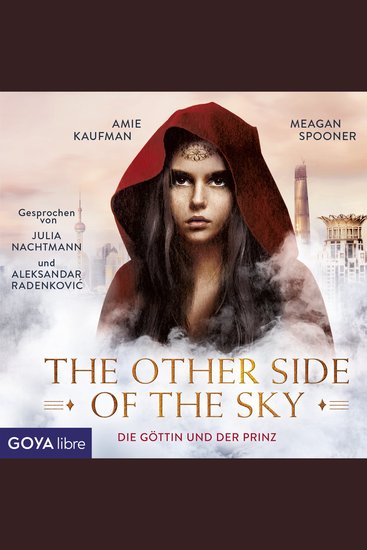 The other side of the sky Die Göttin und der Prinz [Band 1 (Ungekürzt)] - cover