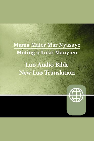 Luo Audio Bible – New Luo Translation - cover