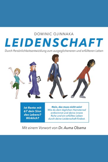 Leidenschaft - Durch Persönlichkeitsentwicklung zum ausgeglicheneren und erfüllteren Leben - cover