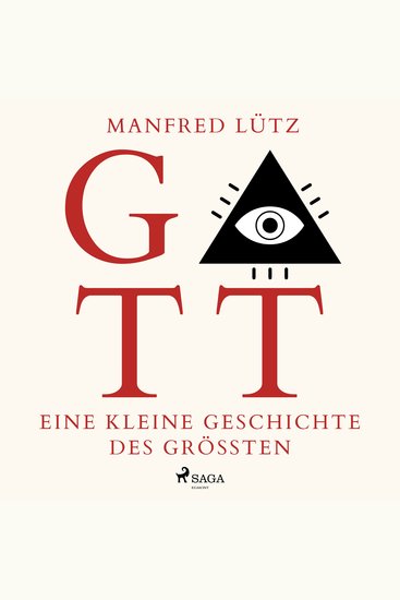 Gott - Eine kleine Geschichte des Größten (Ungekürzt) - cover