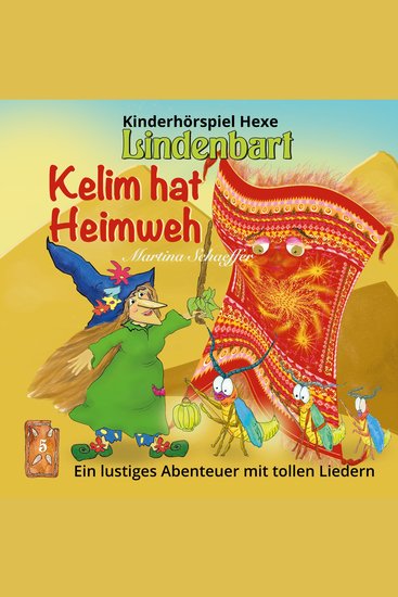 Kelim hat Heimweh - Ein lustiges Abenteuer mit tollen Liedern - cover