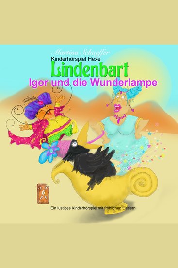 Igor und die Wunderlampe - Ein lustiges Kinderhörspiel mit fröhlichen Liedern - cover