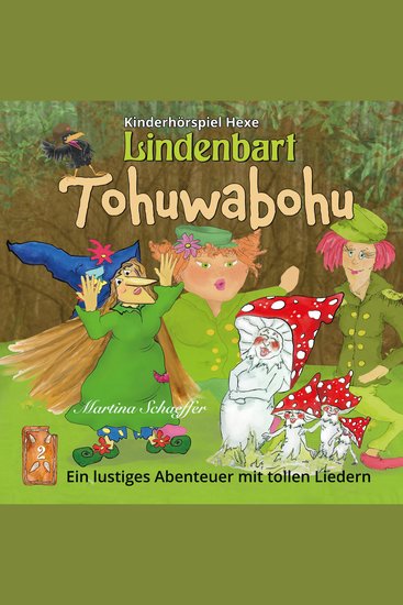 Tohuwabohu - Ein lustiges Abenteuer mit tollen Liedern - cover