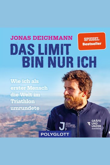 Das Limit bin nur ich - Wie ich als erster Mensch die Welt im Triathlon umrundete - cover