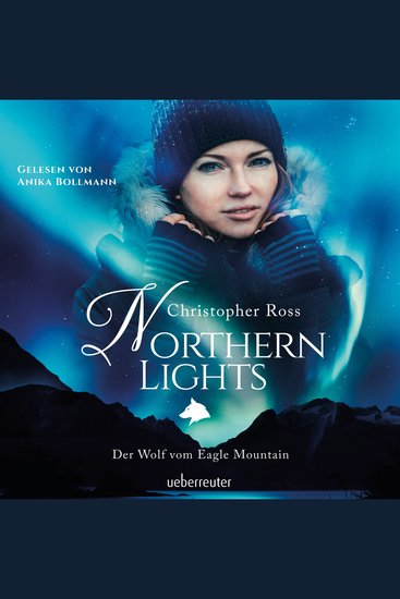Northern Lights - Der Wolf vom Eagle Mountain - cover