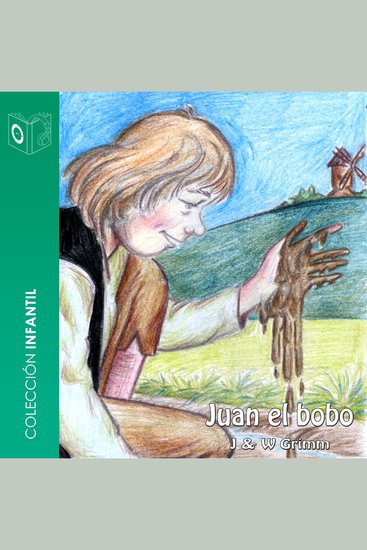 Juan el Bobo - Dramatizado - cover