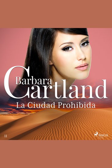 La Ciudad Prohibida (La Colección Eterna de Barbara Cartland 11) - cover