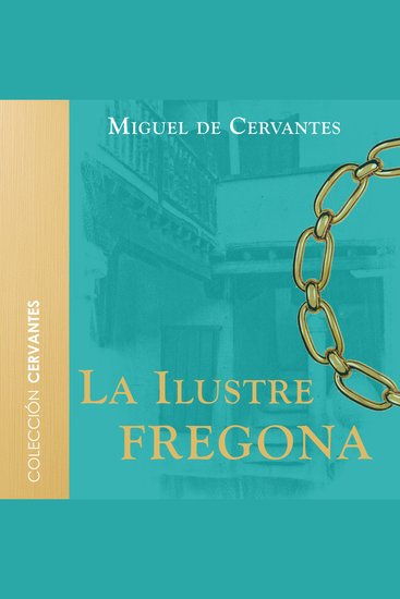 La ilustre fregona - Dramatizado - cover