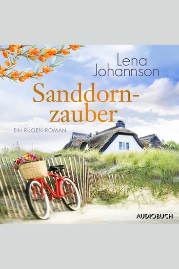 Sanddornzauber - Ein Rügen-Roman - cover