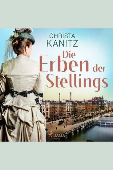 Die Erben der Stellings - Roman einer hanseatischen Kaufmannsfamilie - cover
