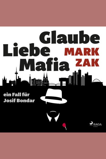 Glaube Liebe Mafia: ein Fall für Josif Bondar - cover