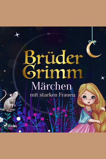 Brüder Grimms Märchen mit starken Frauen - cover